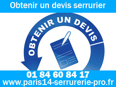 Obtenir un devis rapide du serrurier Paris 75014